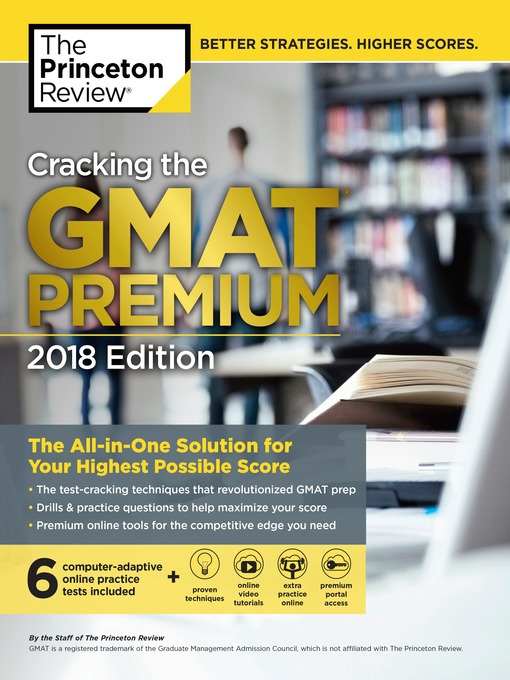 Title details for Cracking the GMAT Premium Edition with 6 Computer-Adaptive Practice Tests, 2018 by Princeton Review - Available